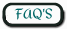 FAQ's